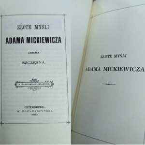 Adam Mickiewicz - Złote Myśli